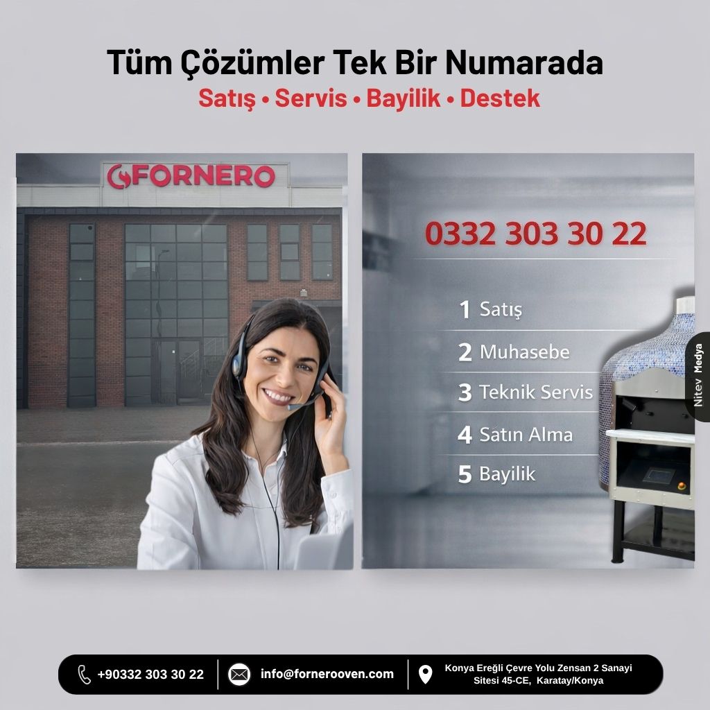 Fornero İletişim Merkezi | Satış, Servis ve Bayilik Tek Numarada